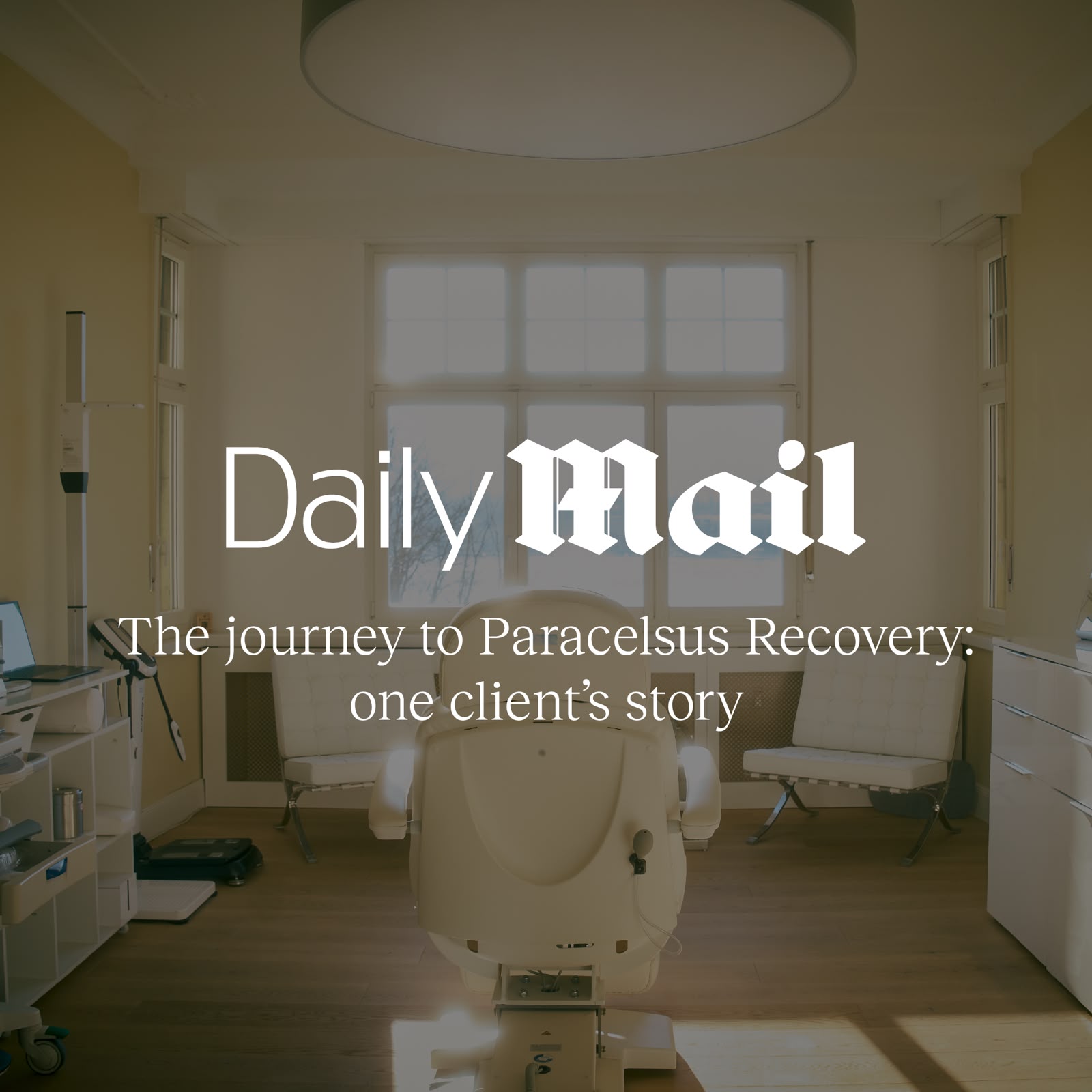 The journey to Paracelsus Recovery: one client’s story – Daily Mail